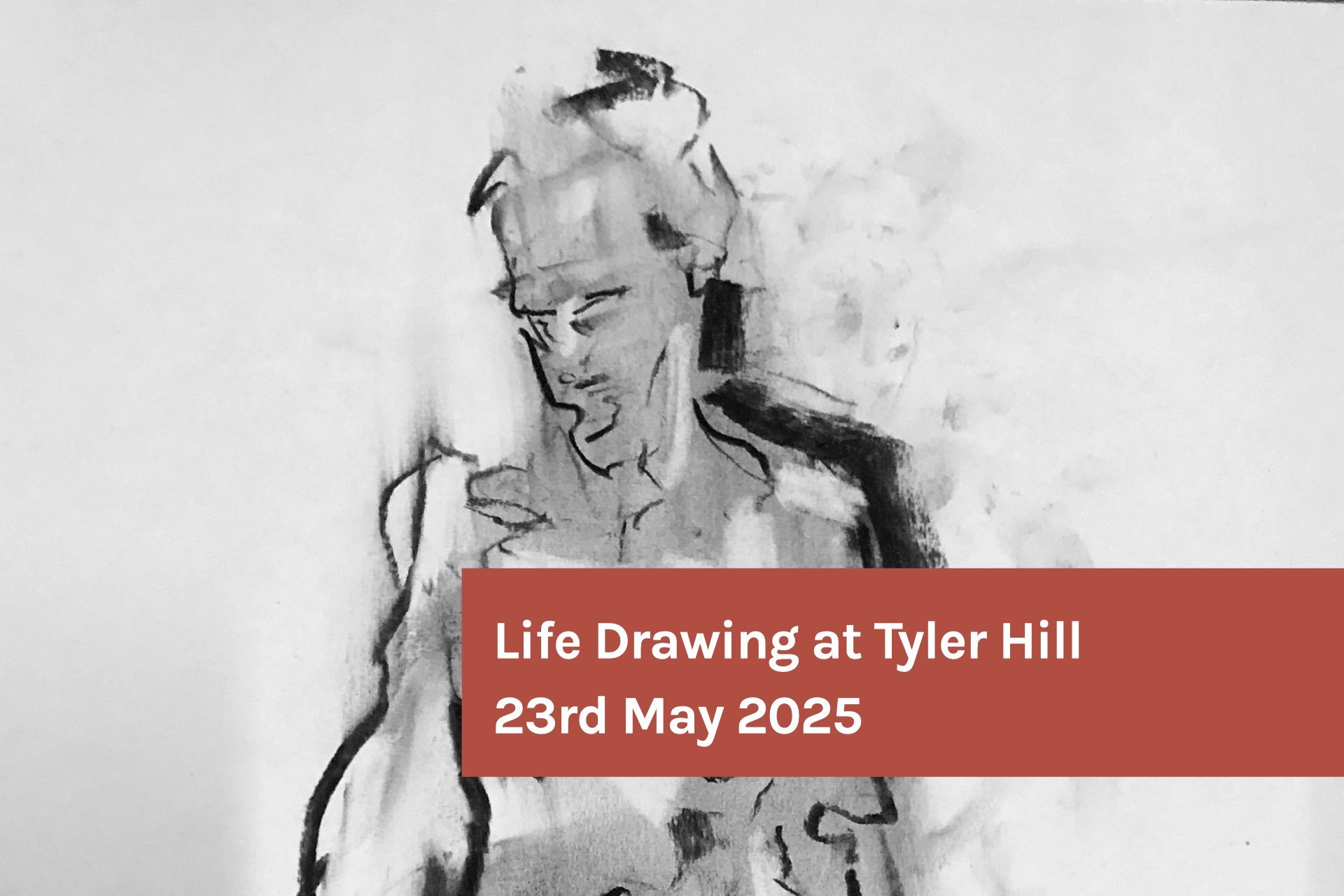 Life Drawing at Tyler Hill - 23rd May