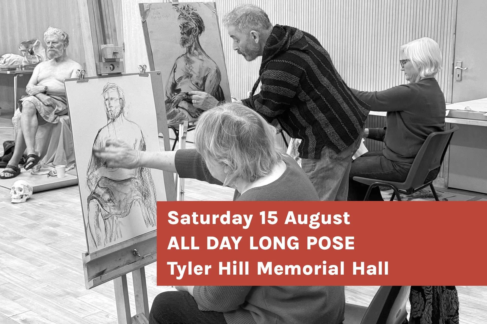 15 August 2026 - All Day Long Pose Life Drawing at Tyler Hill