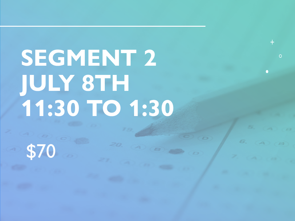 Segment 2 July 8th 11:30 to 1:30