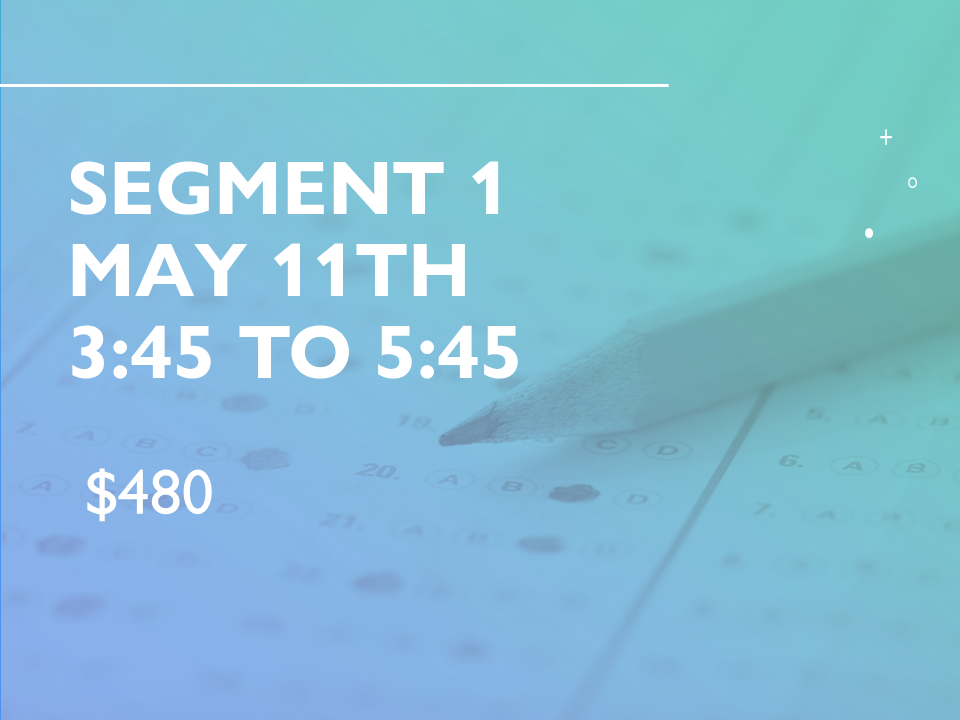 Segment 1 May 11th 3:45 to 5:45