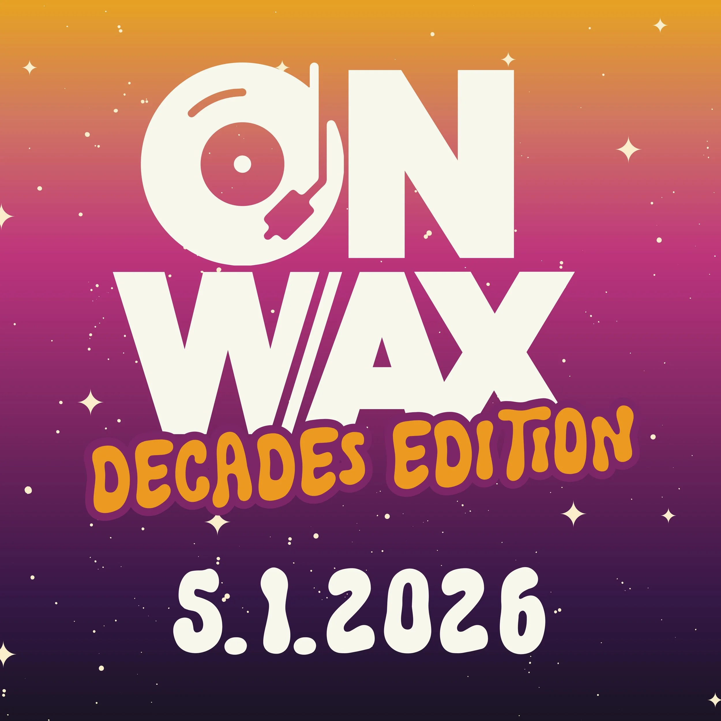 On Wax: Decades Edition