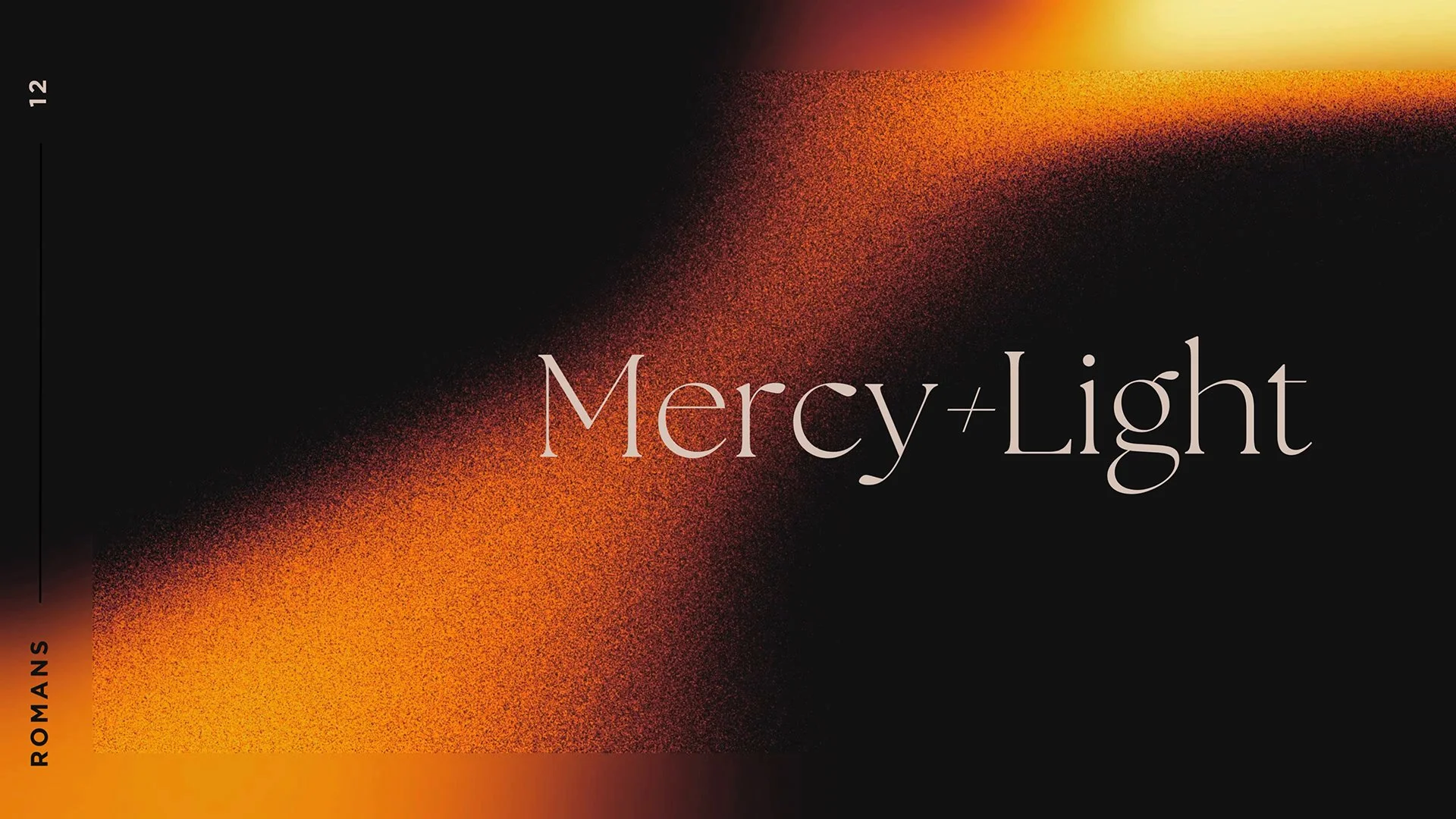 Devotional: Mercy + Light- No Condemnation