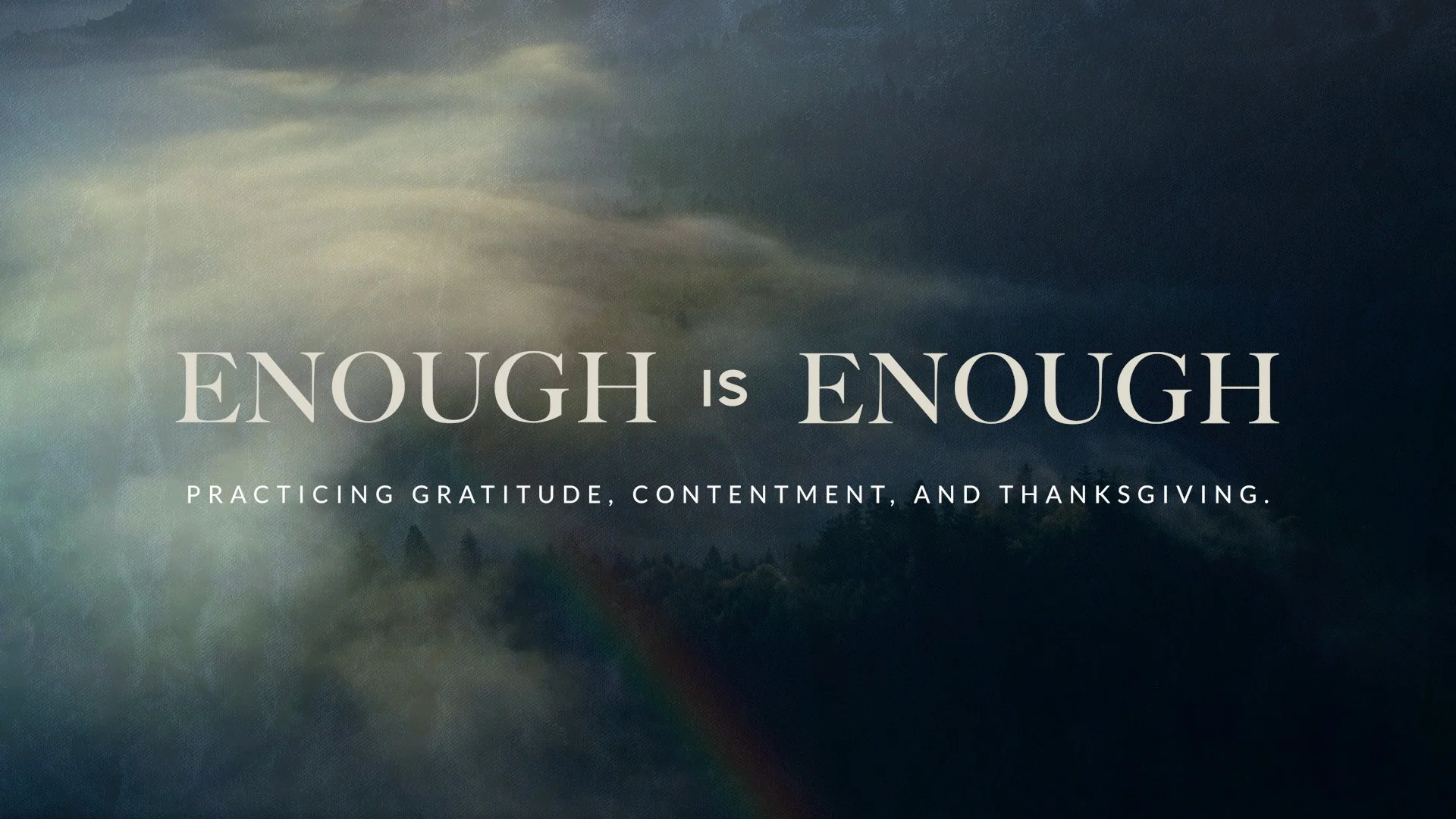 Devotional: Enough Is Enough – A Heart Formed by Thanksgiving