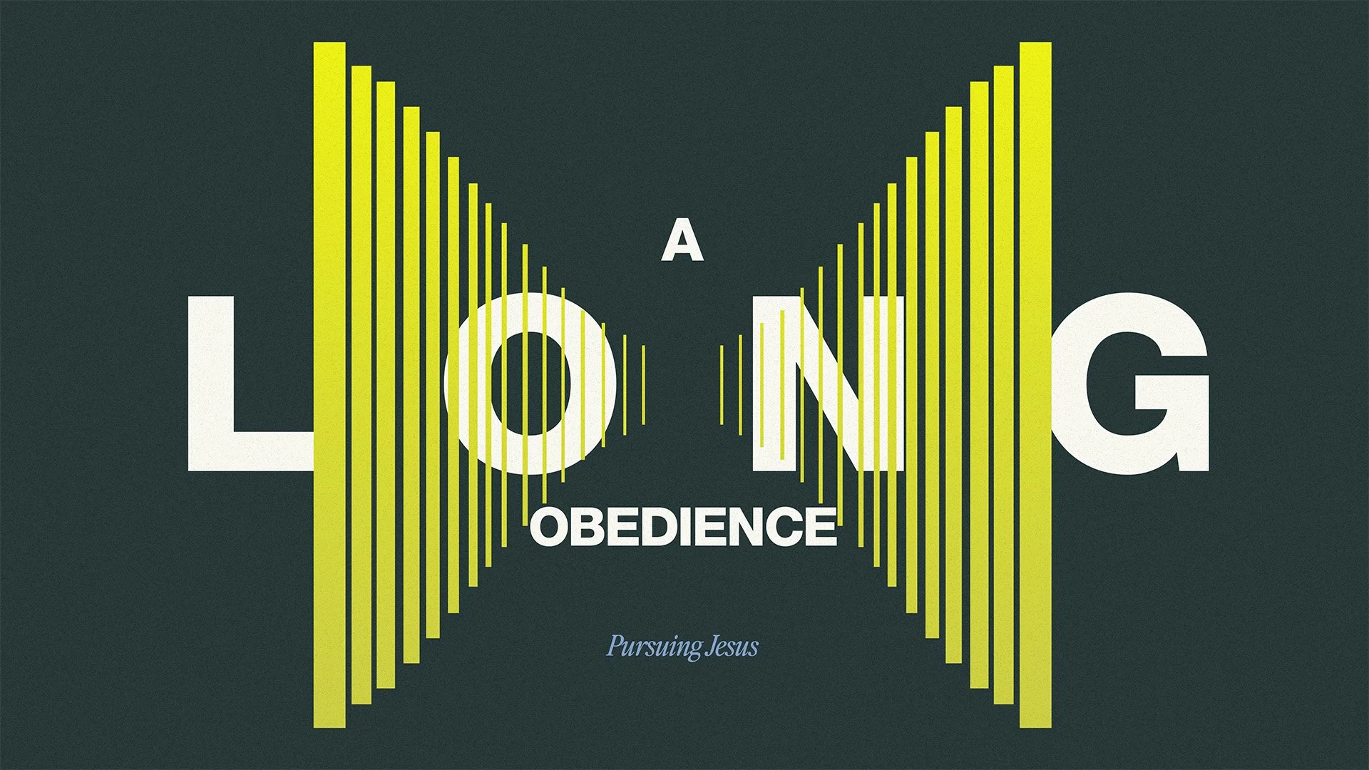 Devotional: The Long Obedience- Trust in the Wilderness