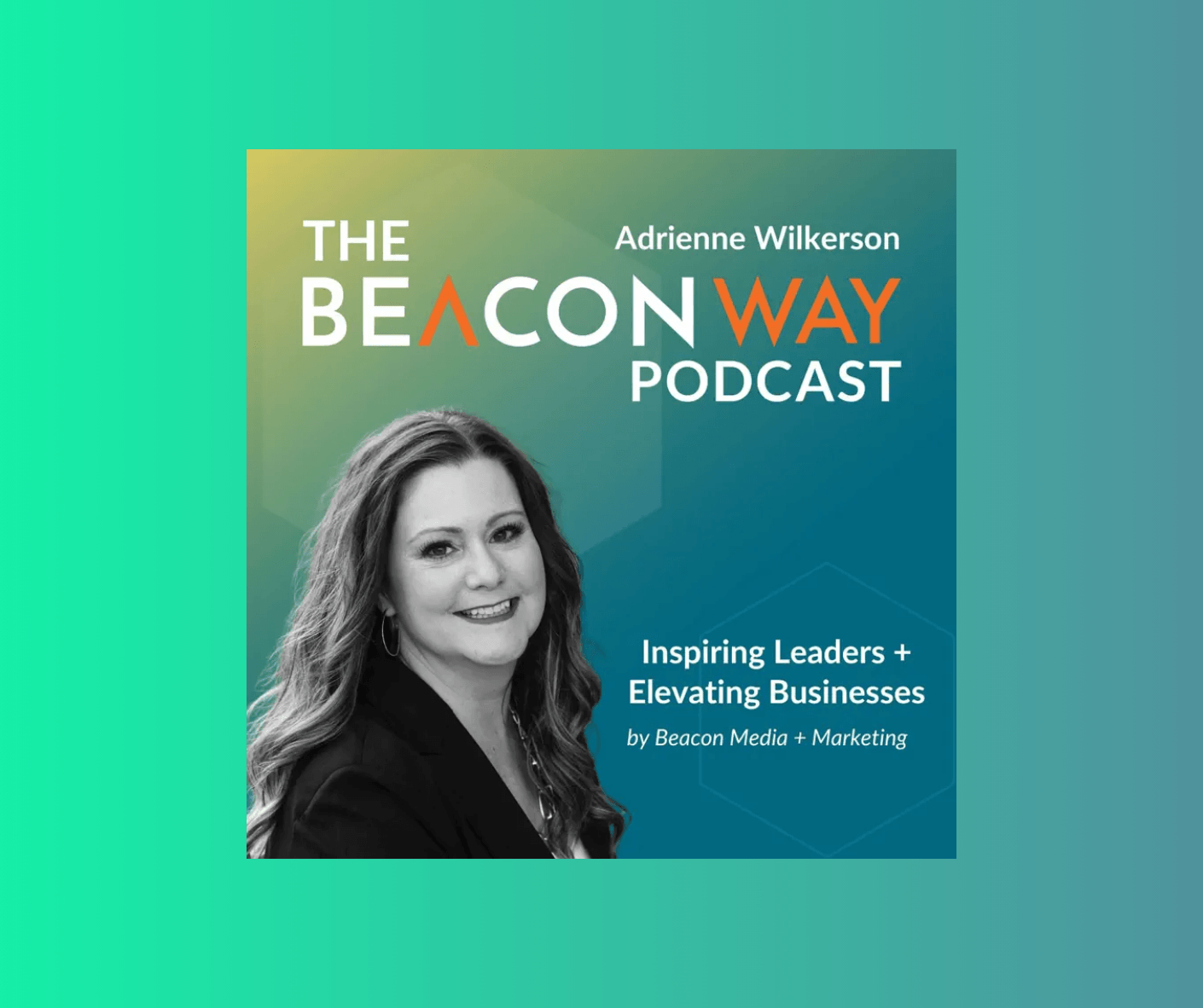 The Beacon Way podcast cover art — episode on Google Ads and AI for mental health practices featuring RevKey founder John Sanders