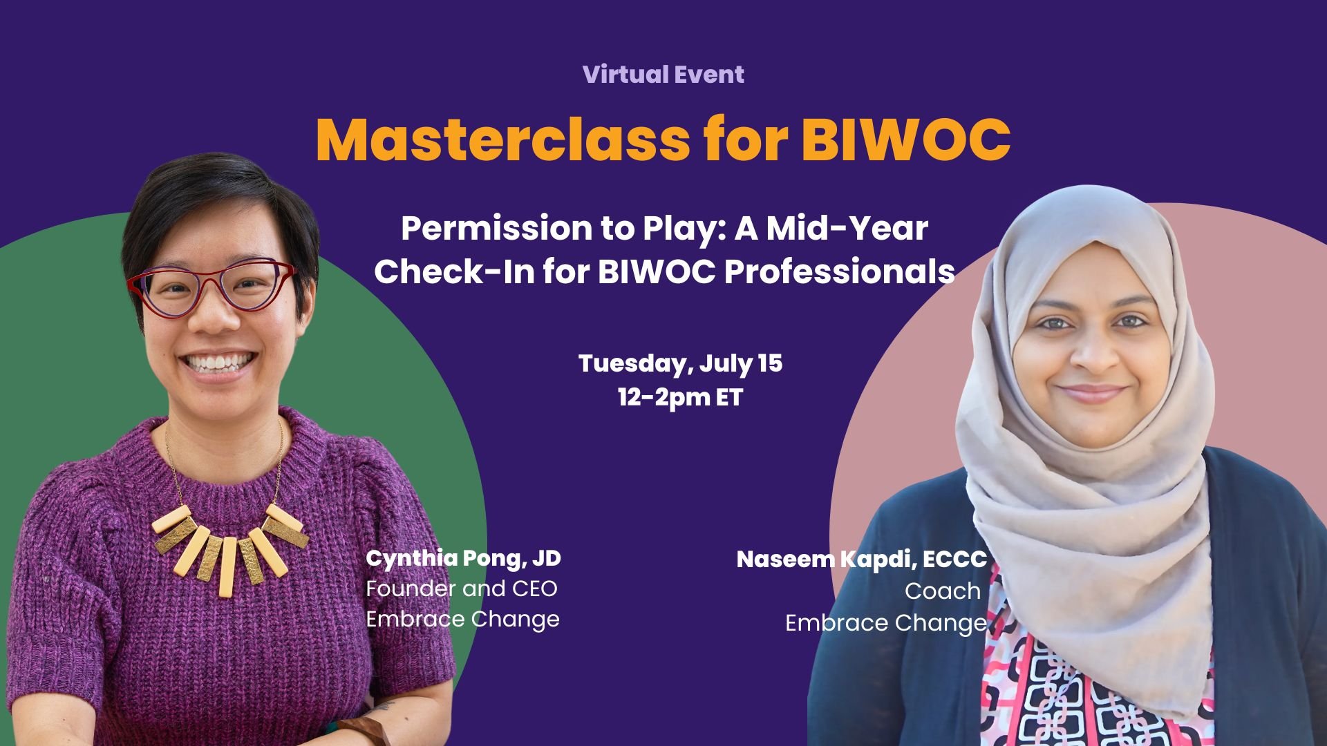 Permission to Play: A Mid-Year Check-In for BIWOC Professionals with Naseem Kapdi▶️