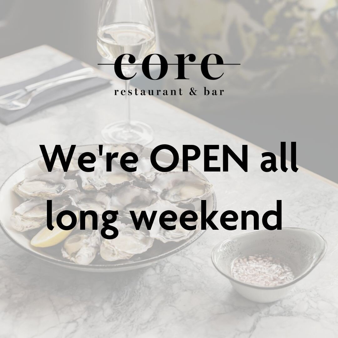 Long weekend alert!☀️ We're OPEN and ready to serve up drinks and food! Come and join us for a fantastic weekend. 🥂🍽️🍹 ⁠
⁠
#corerestaurantandbar