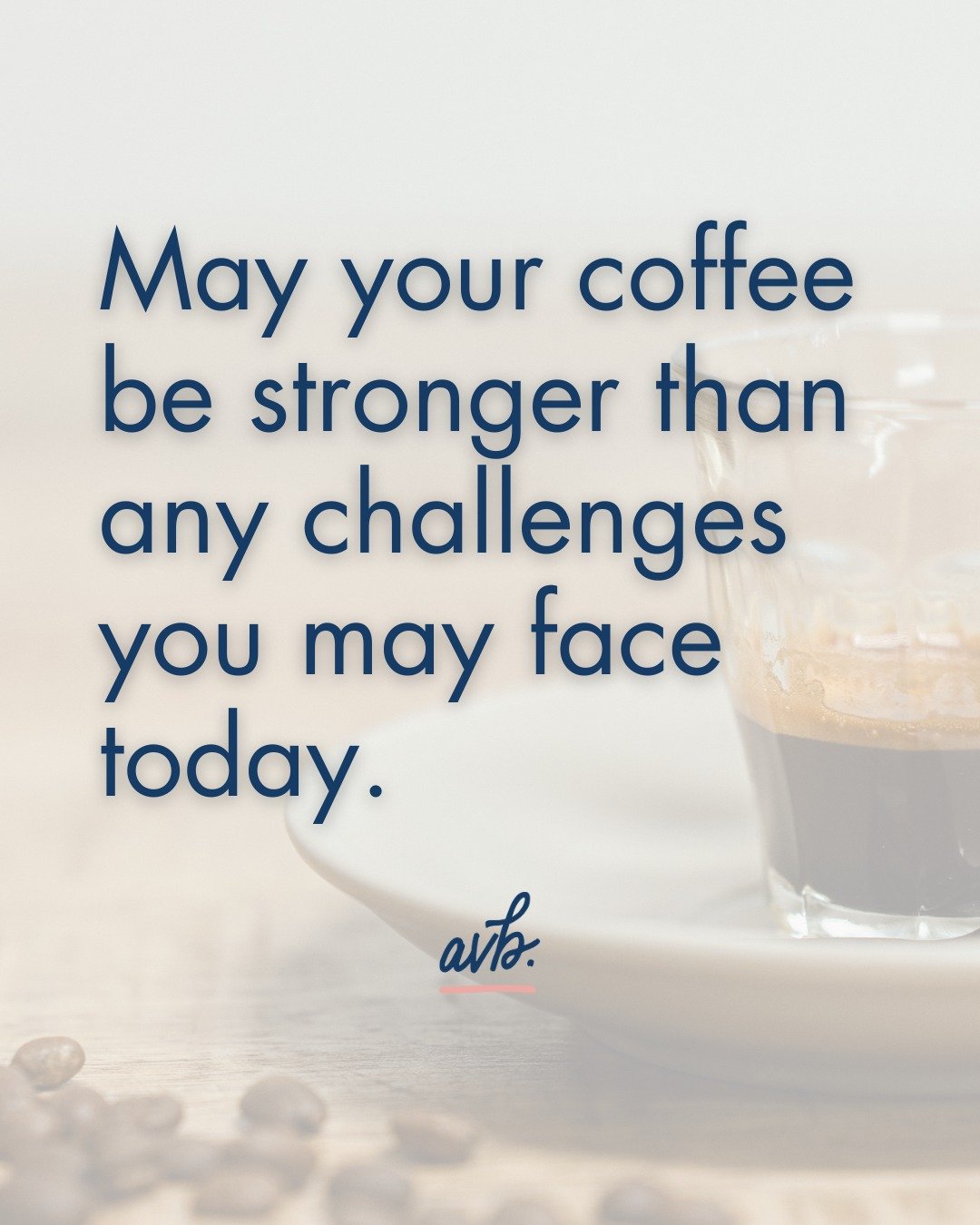 Yesterday threw a few too many challenges my way...
Today, I&rsquo;m reminding myself (and maybe you too) that a strong coffee and an even stronger spirit can get us through anything. ☕✨