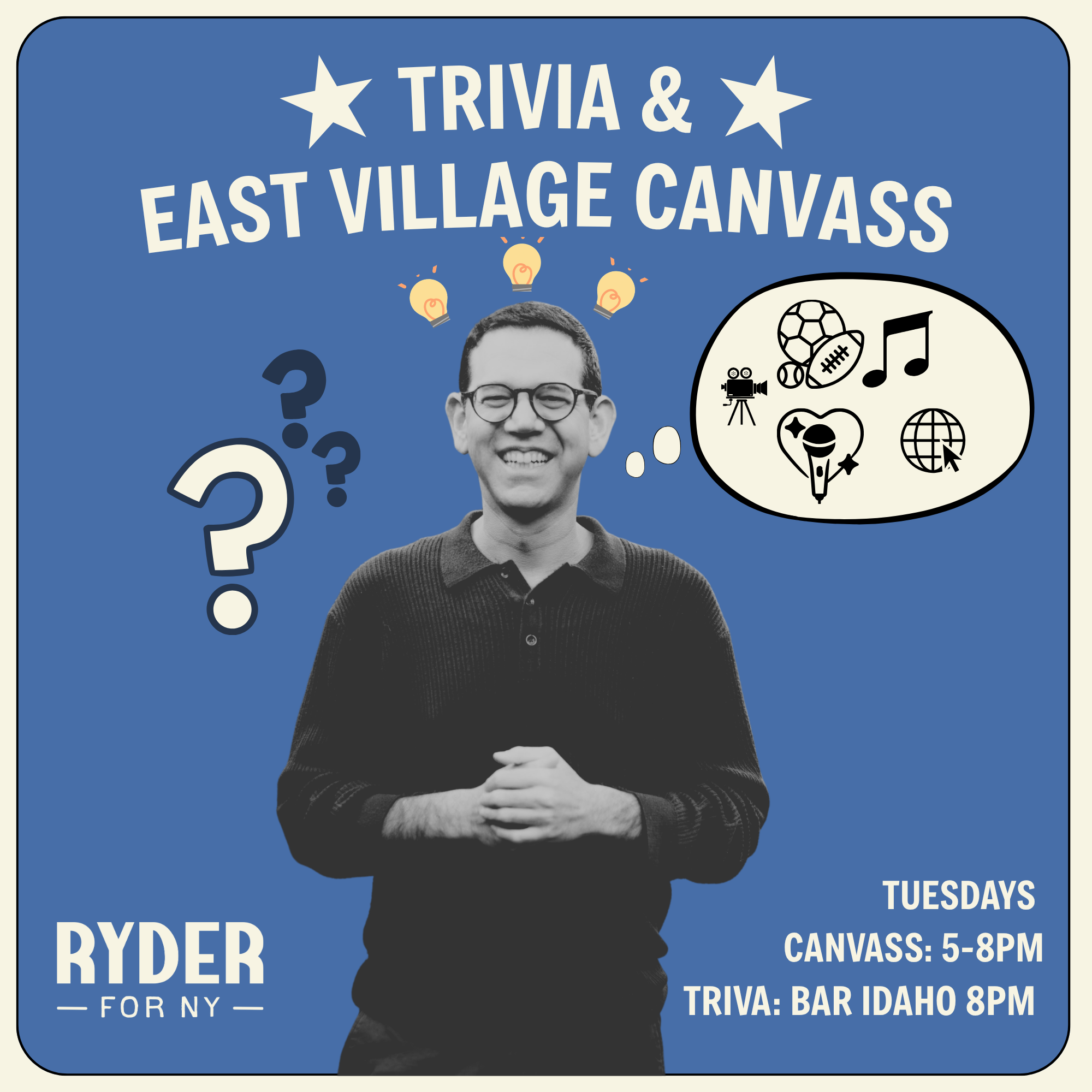 Trivia and East Village Canvass!
