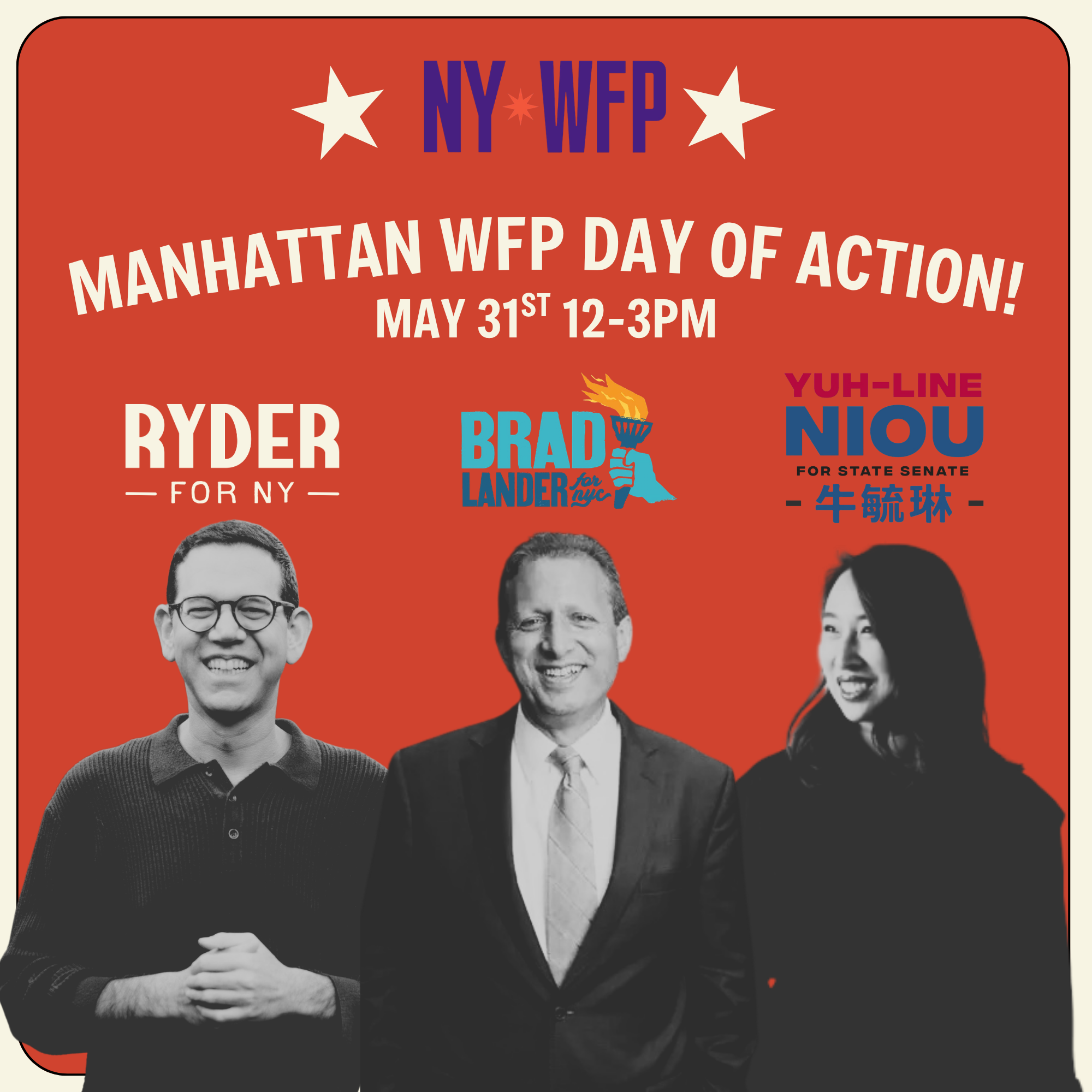WFP Manhattan Day of Action for Brad Lander, Yuh-line Niou, and Ryder Kessler