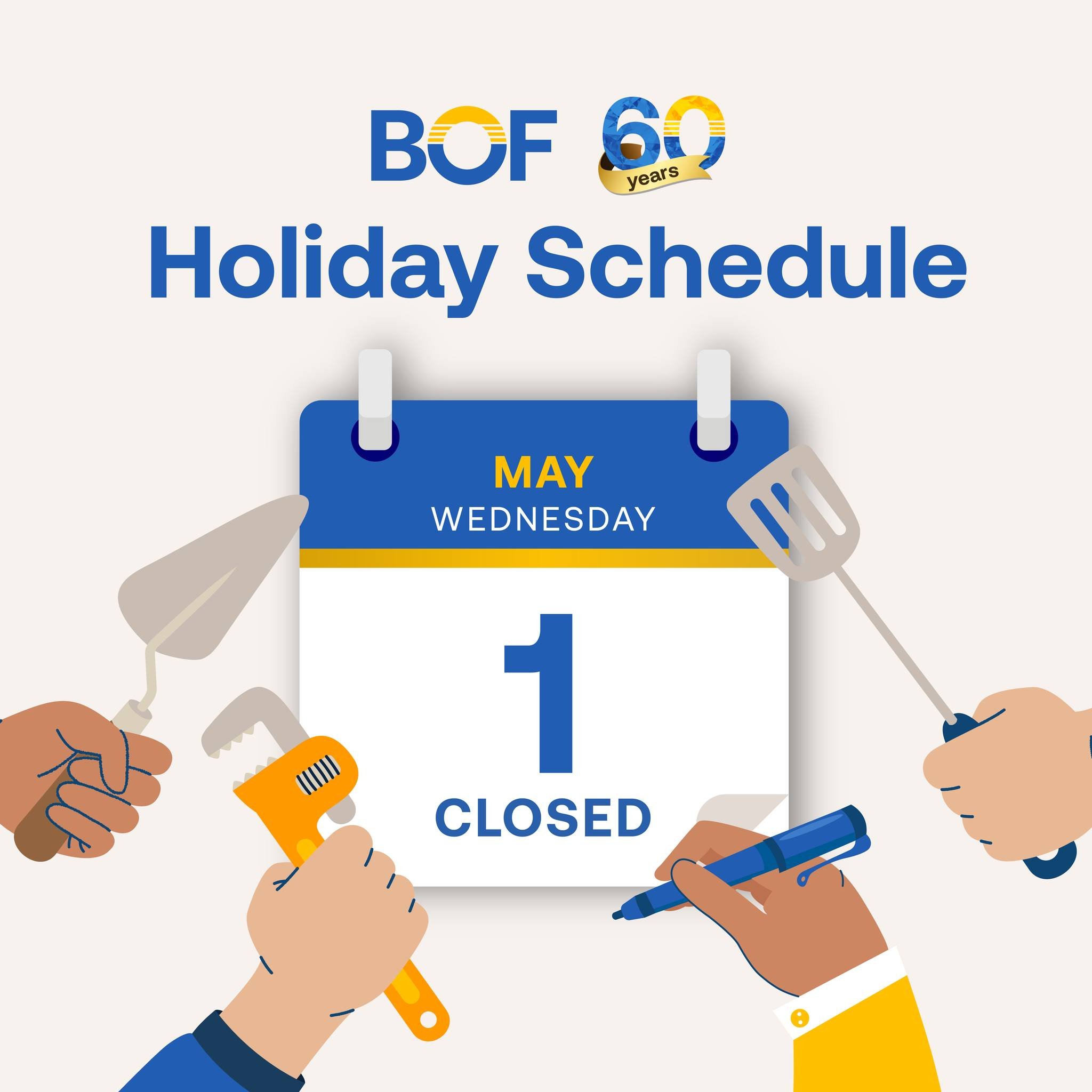 #BankAdvisory

Please be informed that all BOF branches will be closed tomorrow, May 1, 2024 (Wednesday) in observance of Labor Day. Regular banking hours will resume on May 2, 2024 (Thursday).

Please plan your transactions accordingly.

#BOF

BOF, 