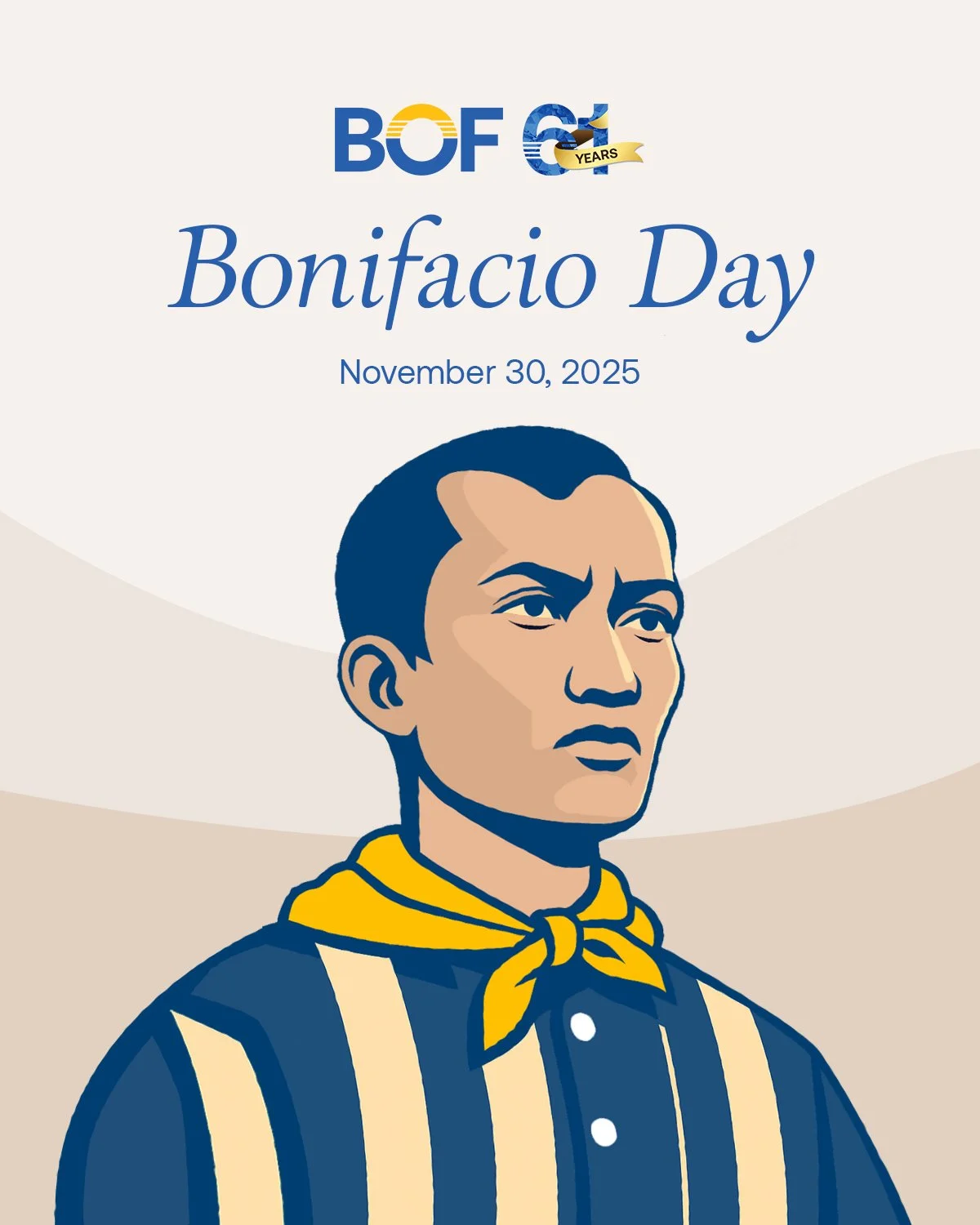 May Andres Bonifacio's fearless spirit remind us that standing firm for our values is a victory in itself.

 #BOF

BOF, Inc. (A Rural Bank) is regulated by the Bangko Sentral ng Pilipinas (www.bsp.gov.ph) and deposits are insured by PDIC up to ₱1 Mil