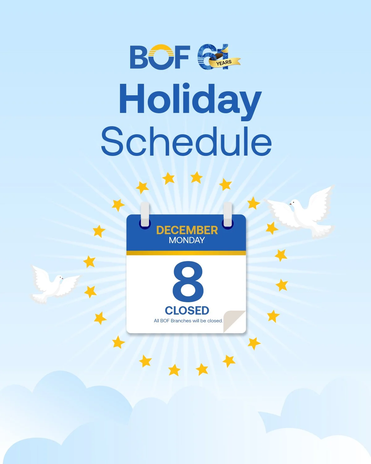 #HolidayAdvisory

In line with the observance of the Feast of the Immaculate Conception of Mary, all BOF Branches will be closed on Monday, December 8, 2025.

Please plan your transactions accordingly.

#BOF

BOF, Inc. (A Rural Bank) is regulated by 