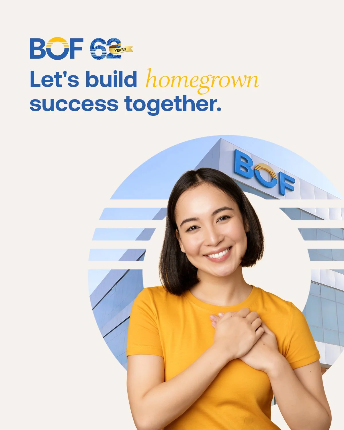 What can BOF do for you?

1. Grow your savings
2. Expand your business
3. Develop communities

Banks act as the bridge between savings and opportunities, delivering solutions that support growth and success for both individuals and businesses.

This 