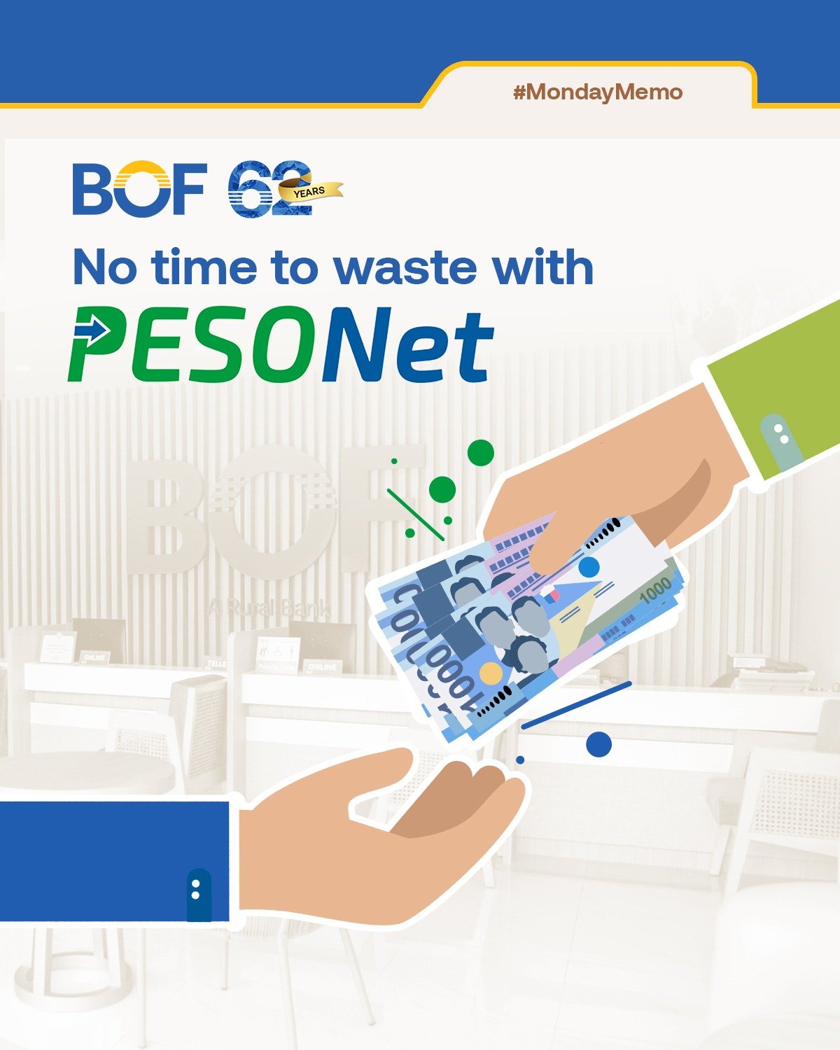This #MondayMemo: Make every transaction fast and hassle-free. Send money securely and instantly with PESONet, and start your week right!

https://bof.com.ph/services

#BOF

BOF, Inc. (A Rural Bank) is regulated by the Bangko Sentral ng Pilipinas (ww