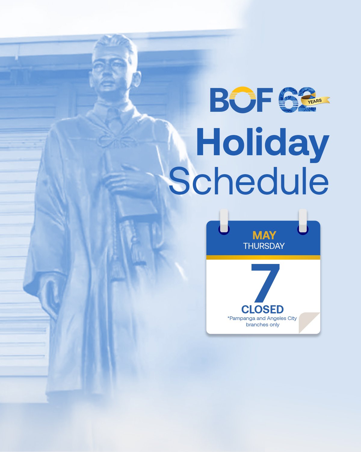 #BankAdvisory

Please be informed that all BOF branches in Pampanga and Angeles City will be closed on the upcoming holiday, May 7, 2026 (Thursday).

Regular banking operations will resume on the following banking day, May 8, 2026 (Friday). Please pl