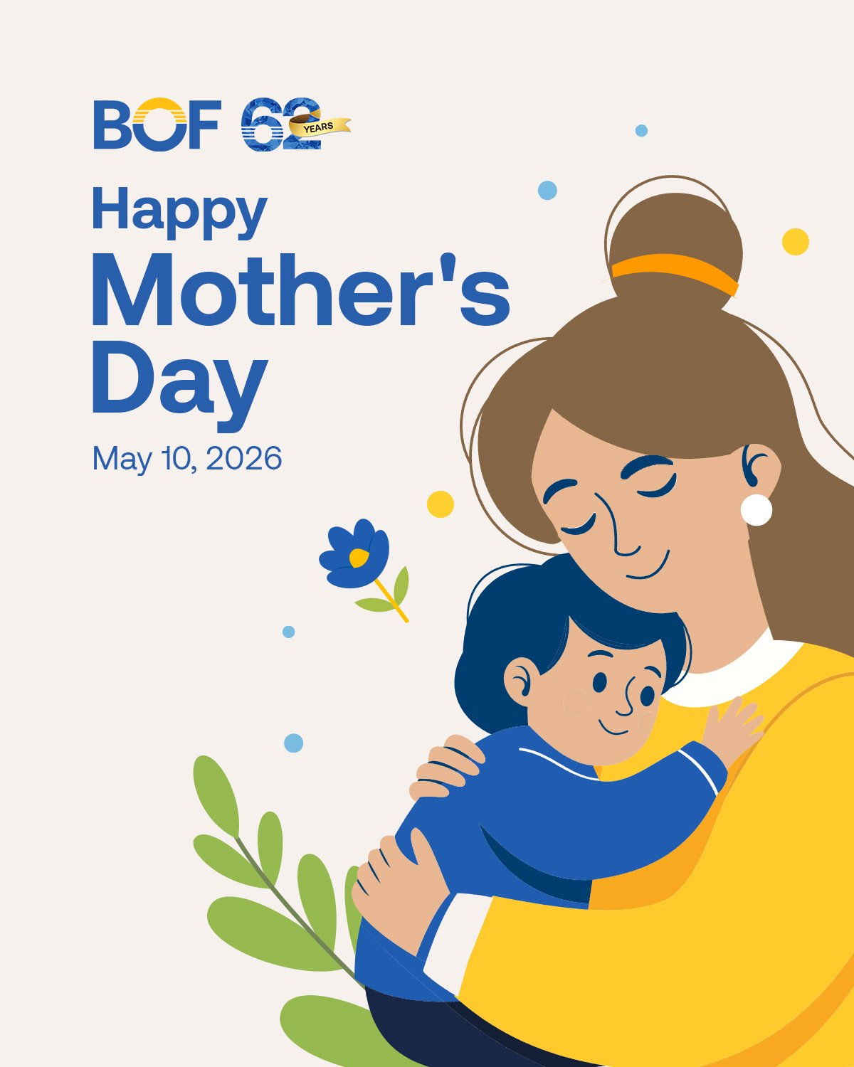 Celebrating the care, dedication, and extraordinary strength of mothers everywhere. Your love reaches far beyond today.

Happy Mother&rsquo;s Day!

#BOF

BOF, Inc. (A Rural Bank) is regulated by the Bangko Sentral ng Pilipinas (www.bsp.gov.ph) and de