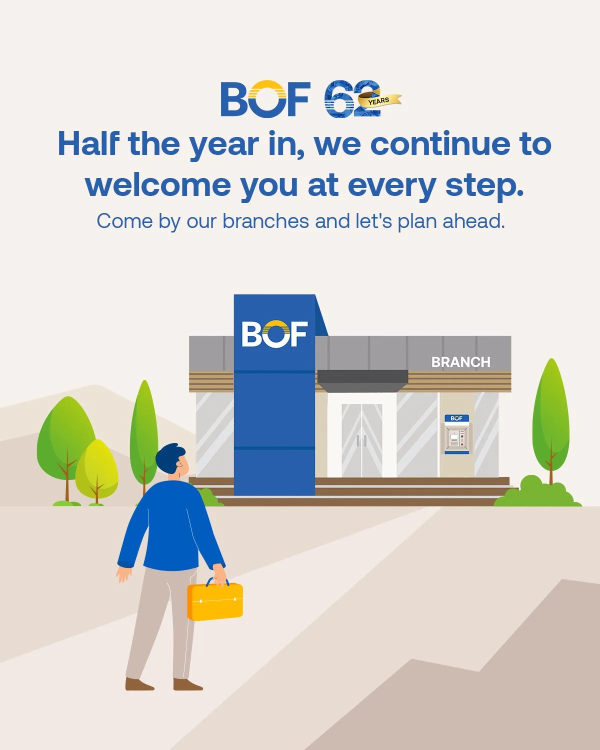The year is unfolding, and all the progress you&rsquo;ve made so far is building momentum for what&rsquo;s ahead. Take a moment to pause, evaluate, and plan your next moves with confidence. Visit our branches and let&rsquo;s chart a path toward even 