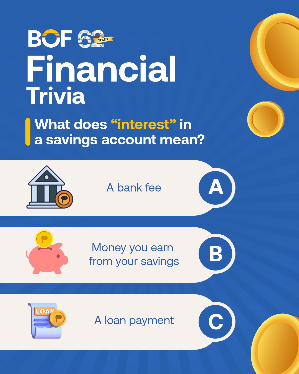 Let&rsquo;s test your finance knowledge! Can you guess the meaning of "interest" in a savings account? Comment your answer below.

https://www.bof.com.ph/passbook-accounts

#BOF

BOF, Inc. (A Rural Bank) is regulated by the Bangko Sentral n