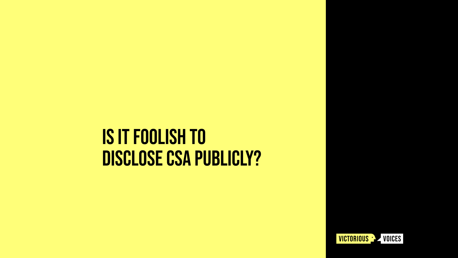 Is it Foolish to Disclose CSA publicly?