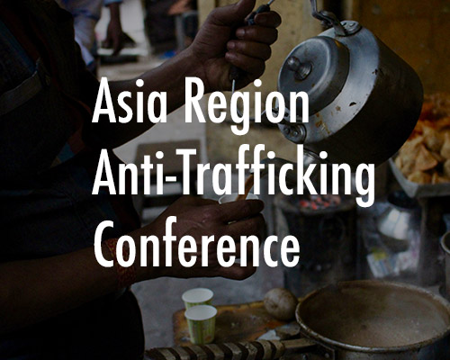 Asia Region Anti-Trafficking Conference
