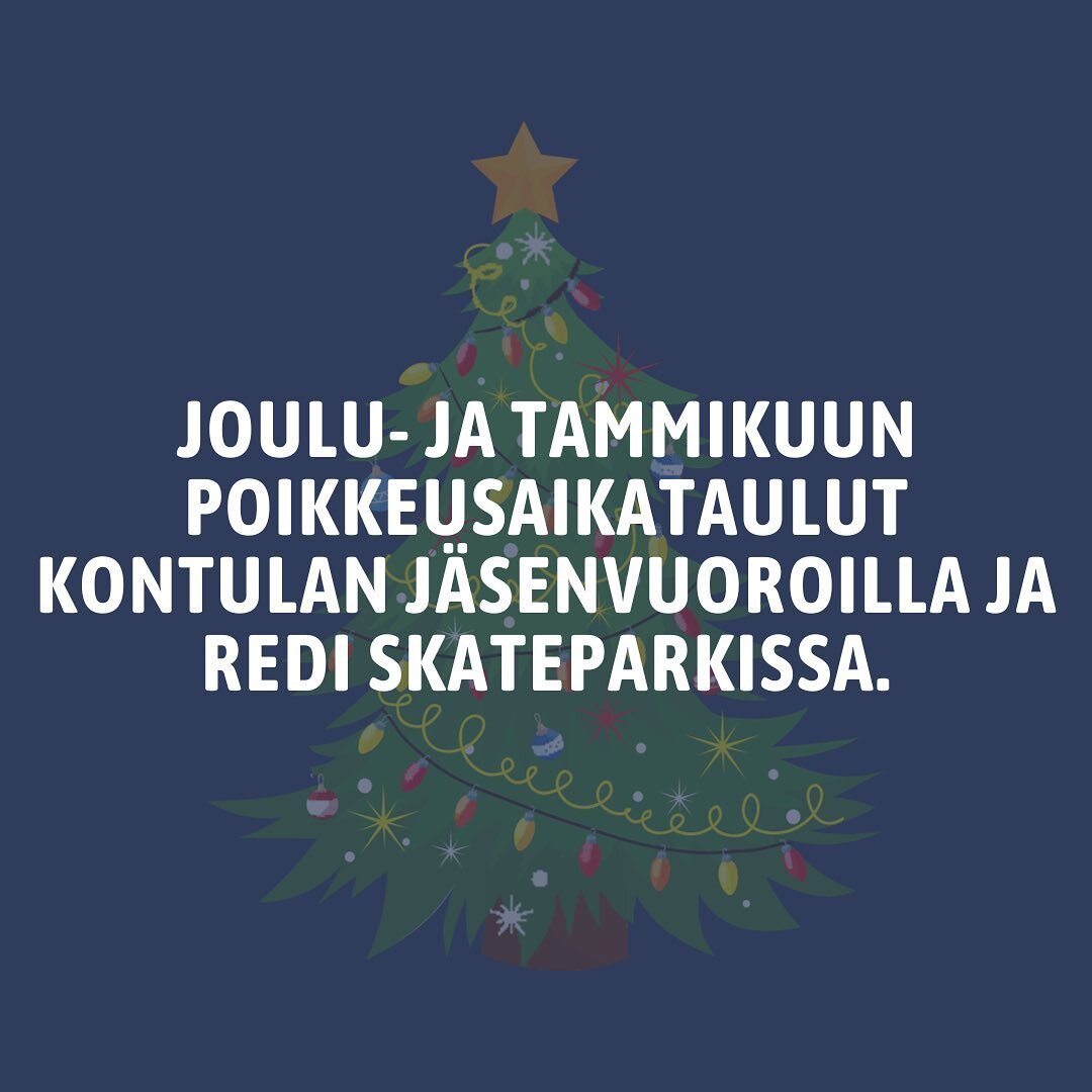 🎄 Moni pohtii jo kuumeisesti joulunajan skeittimahdollisuuksia. Koostimme Kontulan j&auml;senvuorojen ja Redi Skateparkin vuorojen joulu- ja tammikuun poikkeusaikataulut yhteen paikkaan kotisivuillemme. 

👉🏼 Biosta l&ouml;yd&auml;t linkin helride.