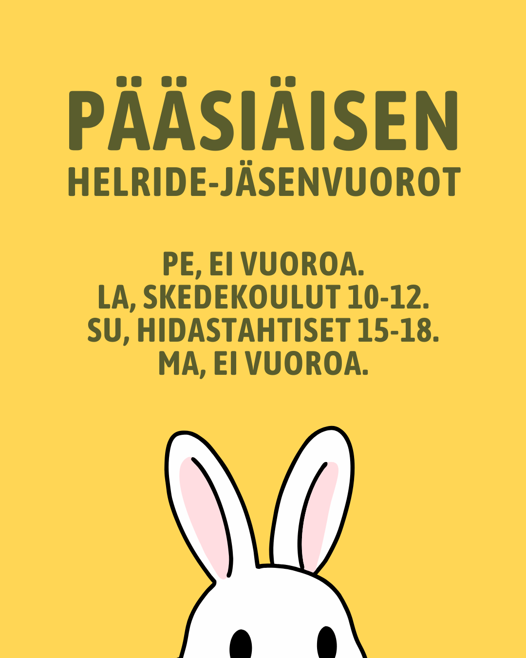 Pääsiäisen jäsenvuorot Kontulassa