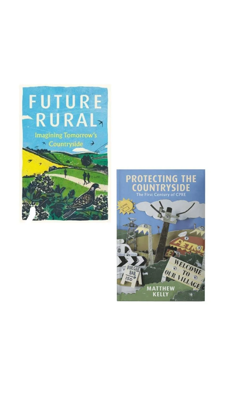 Future Rural + Protecting the Countryside: The First Century of CPRE