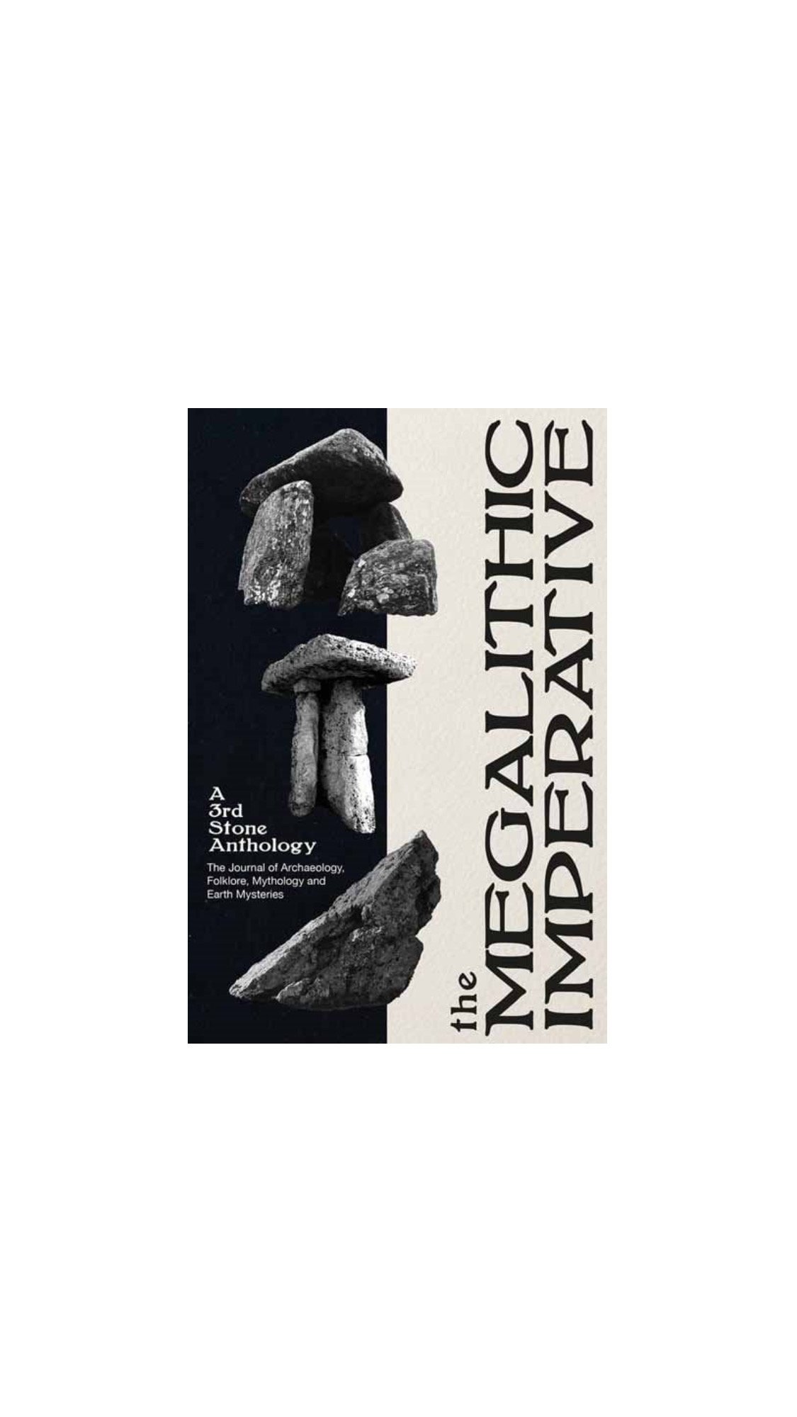 The Megalithic Imperative