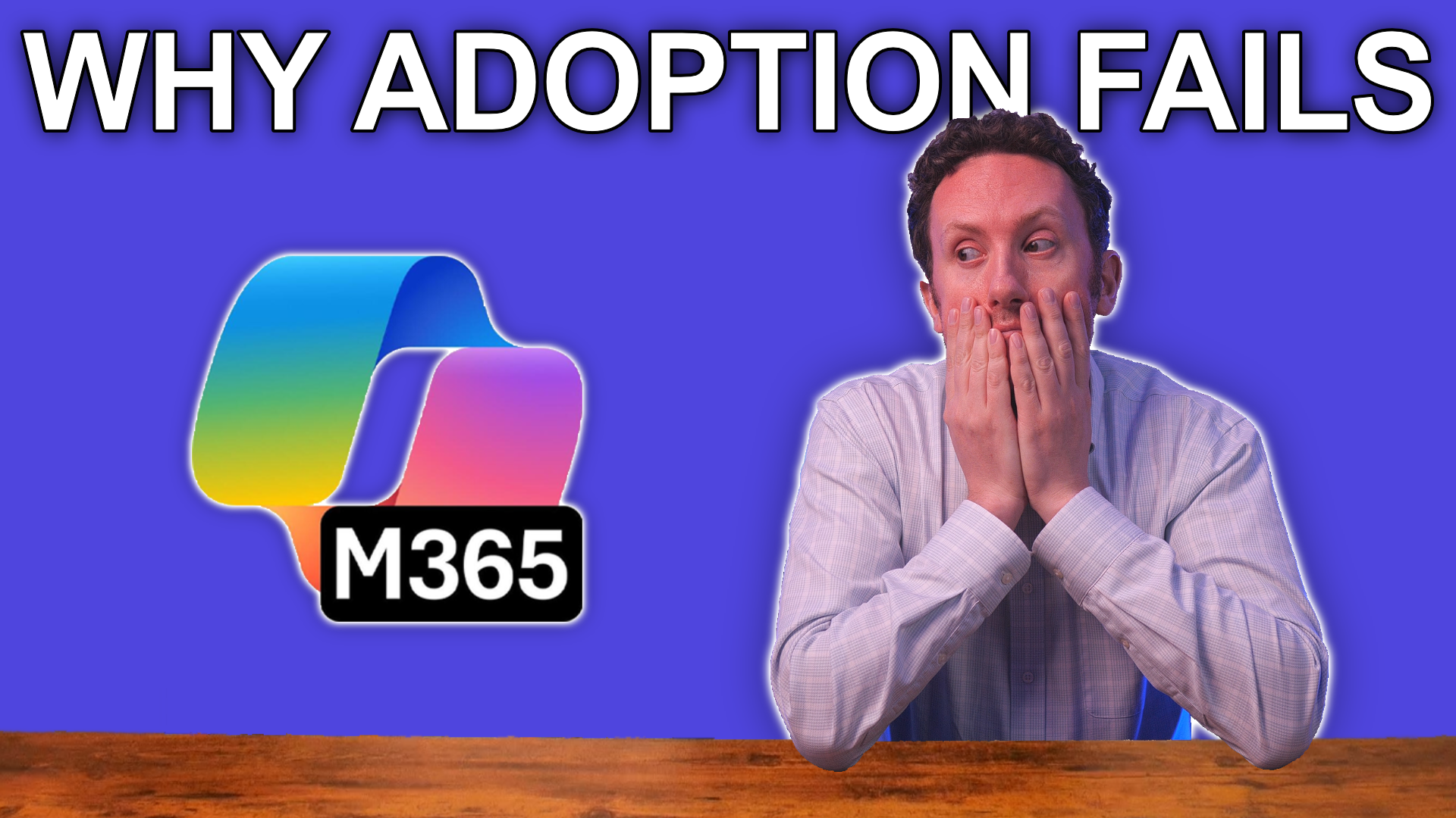 Your Microsoft 365 Copilot Adoption Plan Is Solving the WRONG Problem