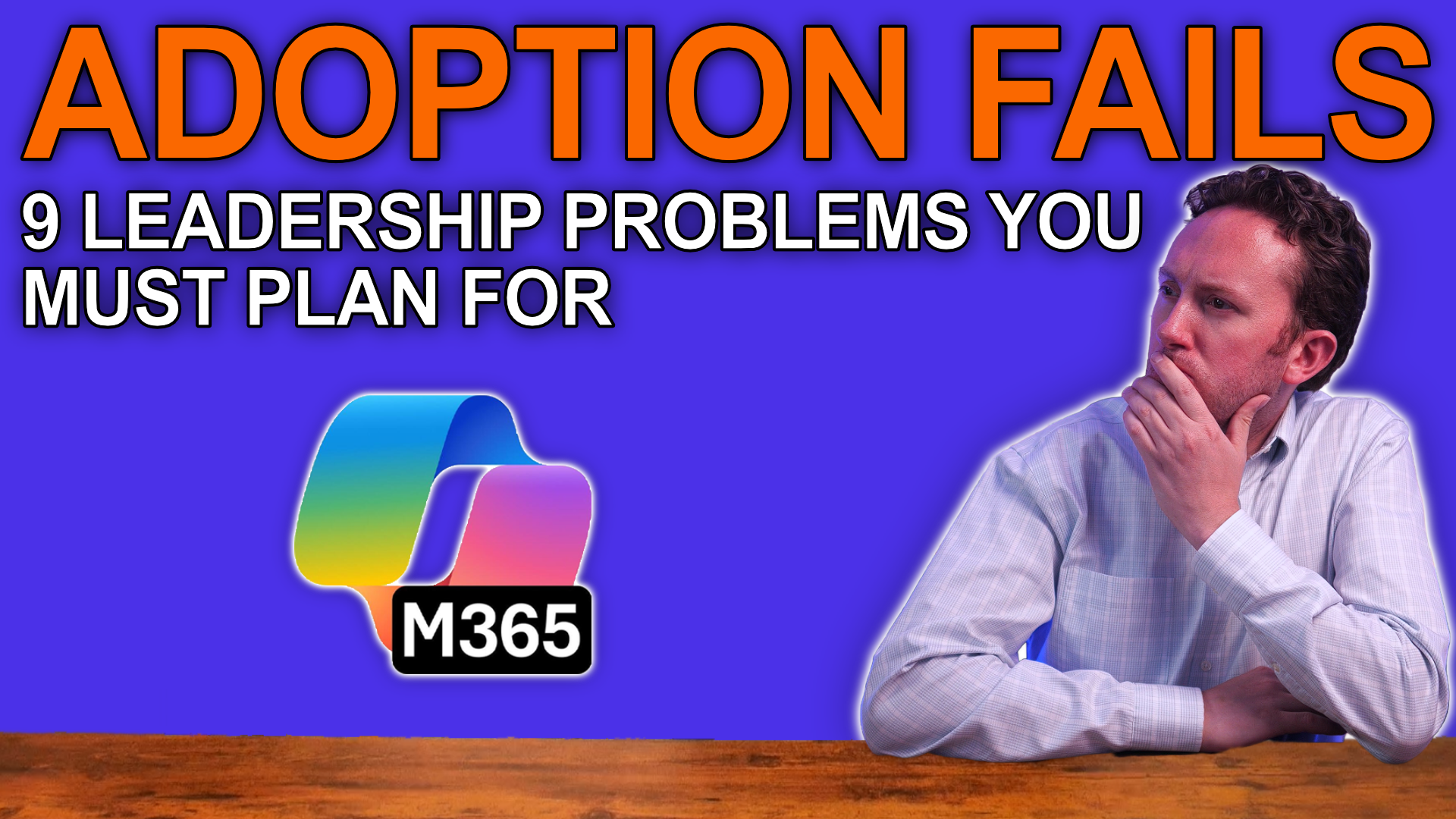 Microsoft 365 Copilot Adoption Fails with People, Not Technology