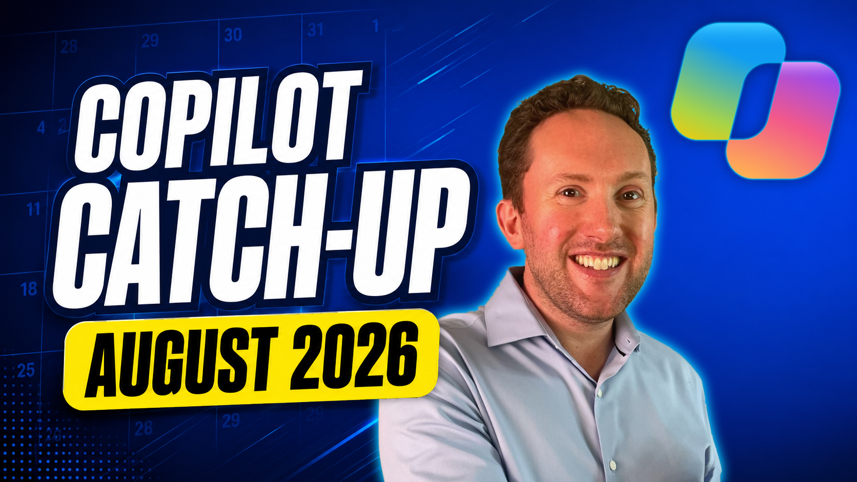 Microsoft Copilot Catch-up: New Features and Changes in August 2026