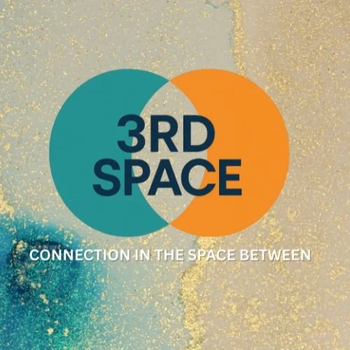 Graphic with overlapping teal and orange circles labeled "3RD SPACE" and underneath the text "Connection in the space between" on a textured gold background.