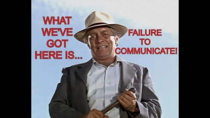 a failure to communicate