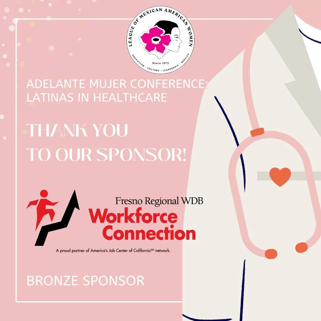 We are so thankful to our sponsors of the 2025 Adelante Mujer Conference. We are able to host 250 high school students for our conference focused on Latinas in Healthcare. Thank you @wdb_fresno FRWDB Workforce Connection for your generosity! #LMAW