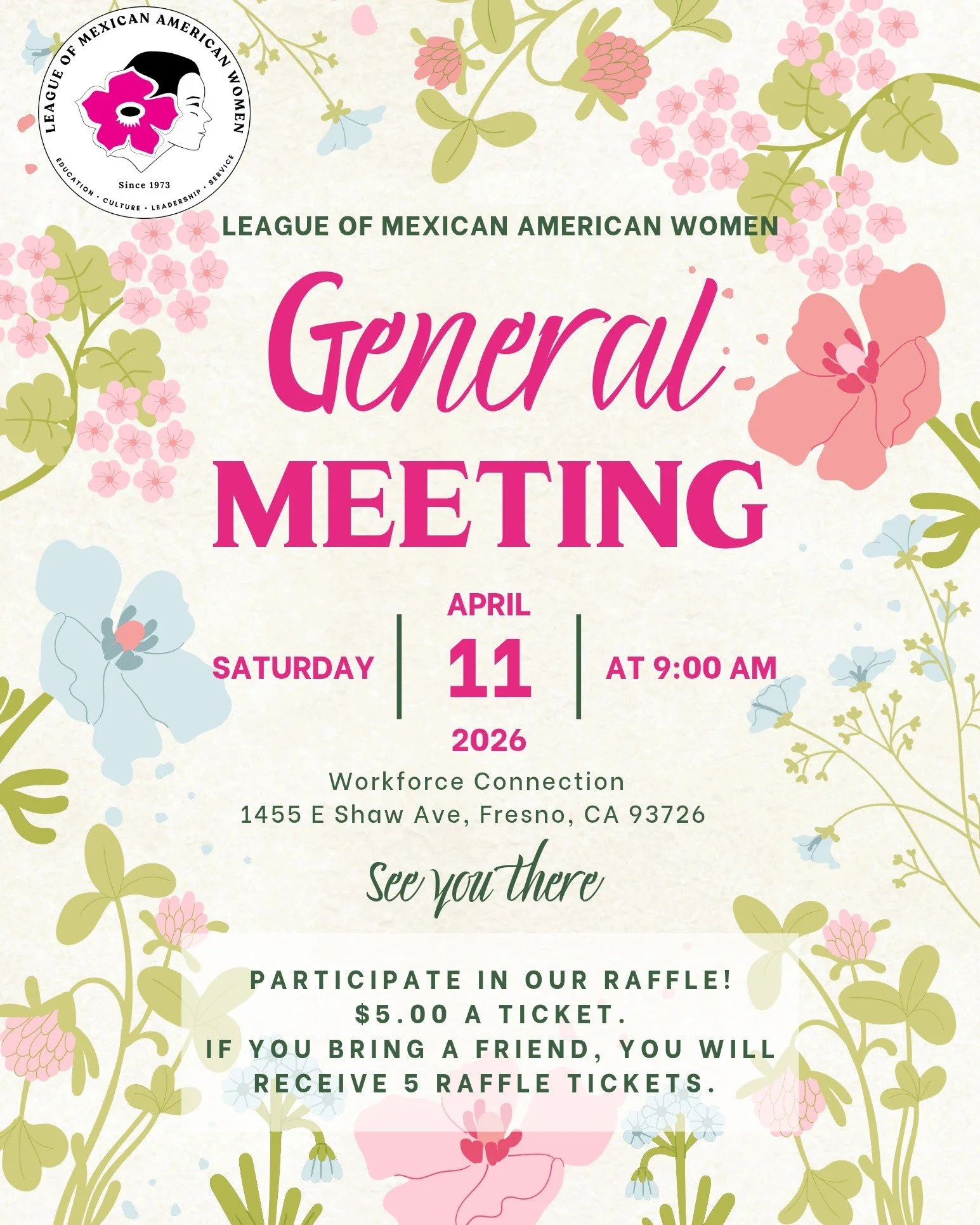 Join us on Saturday, April 11th at 9 am for our General Meeting at Workforce Connection on Shaw &amp; 6th Street (1455 E Shaw Ave, Fresno, CA 93726).
You can also participate in our raffle, $5 a ticket. Bring a friend and receive 5 raffle tickets.  C