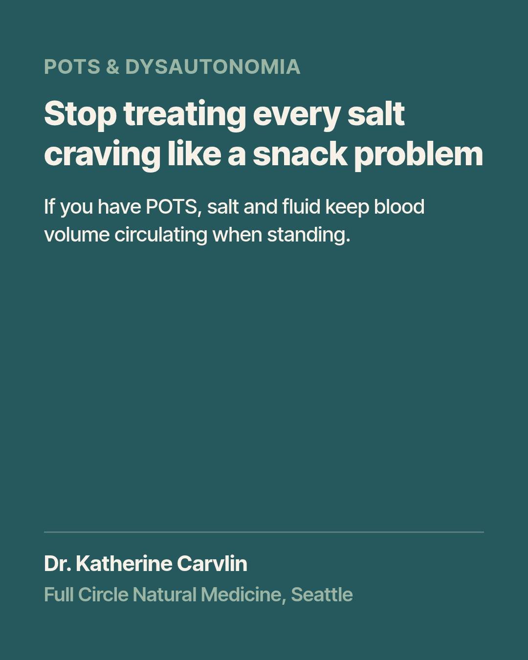 Stop treating every salt craving like a snack problem if you want to protect your blood volume.

If you have POTS, your blood can pool when you stand. Salt and fluid are one way to keep more volume in circulation. Even if chips feel random in the mom