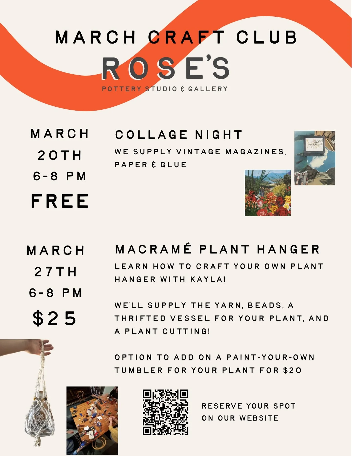 Mark your calendars for our March Craft Clubs! 

Free collage night with @forkincreations :) 

And make your own Macram&eacute; Plant Holder with Kayla! The class is $25 and comes with all the rope, beads &amp; a thrifted vessel and plant baby &mdash