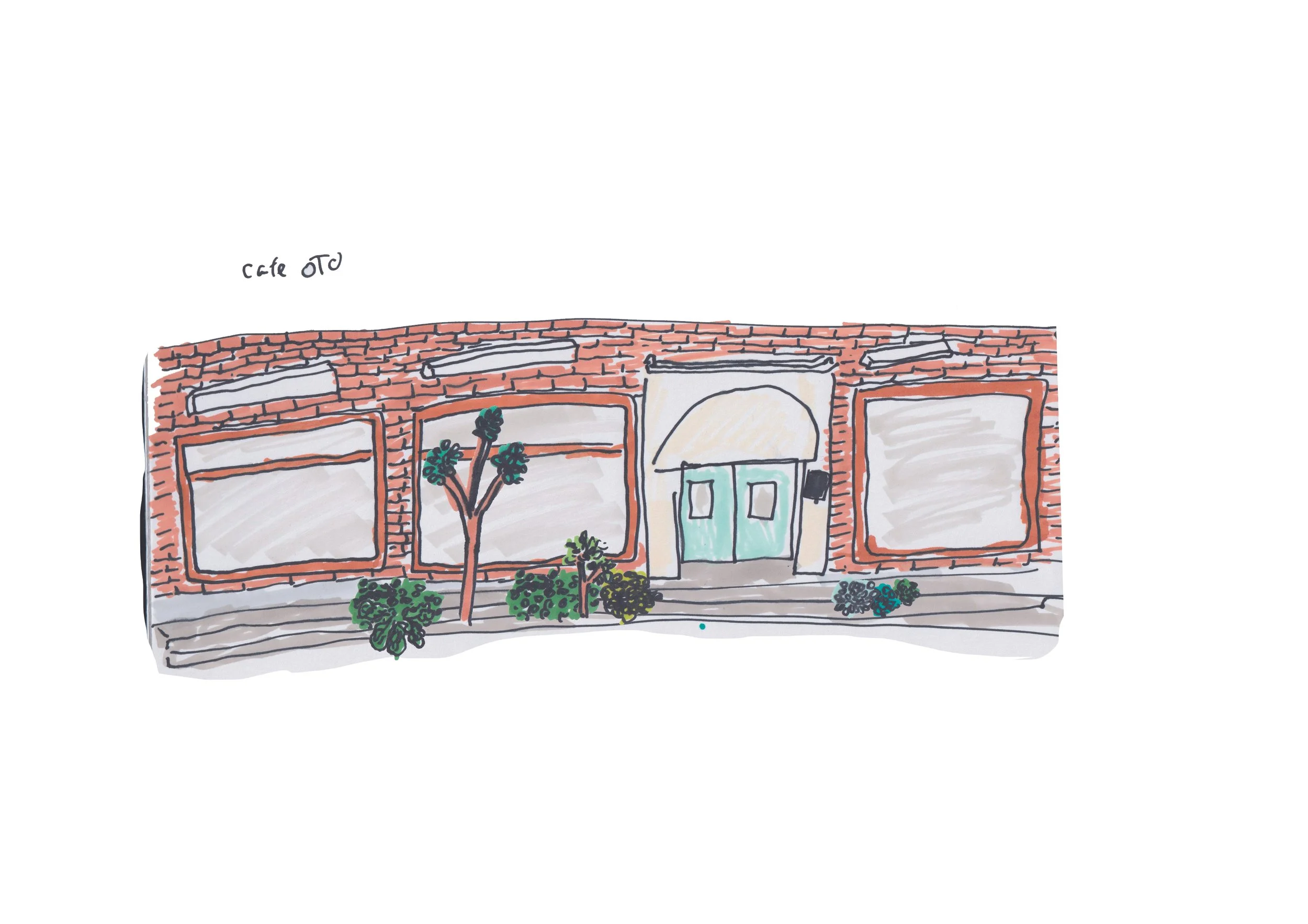 a hand drawn picture of Cafe OTO a brick building with large windows, and shrubs outside.