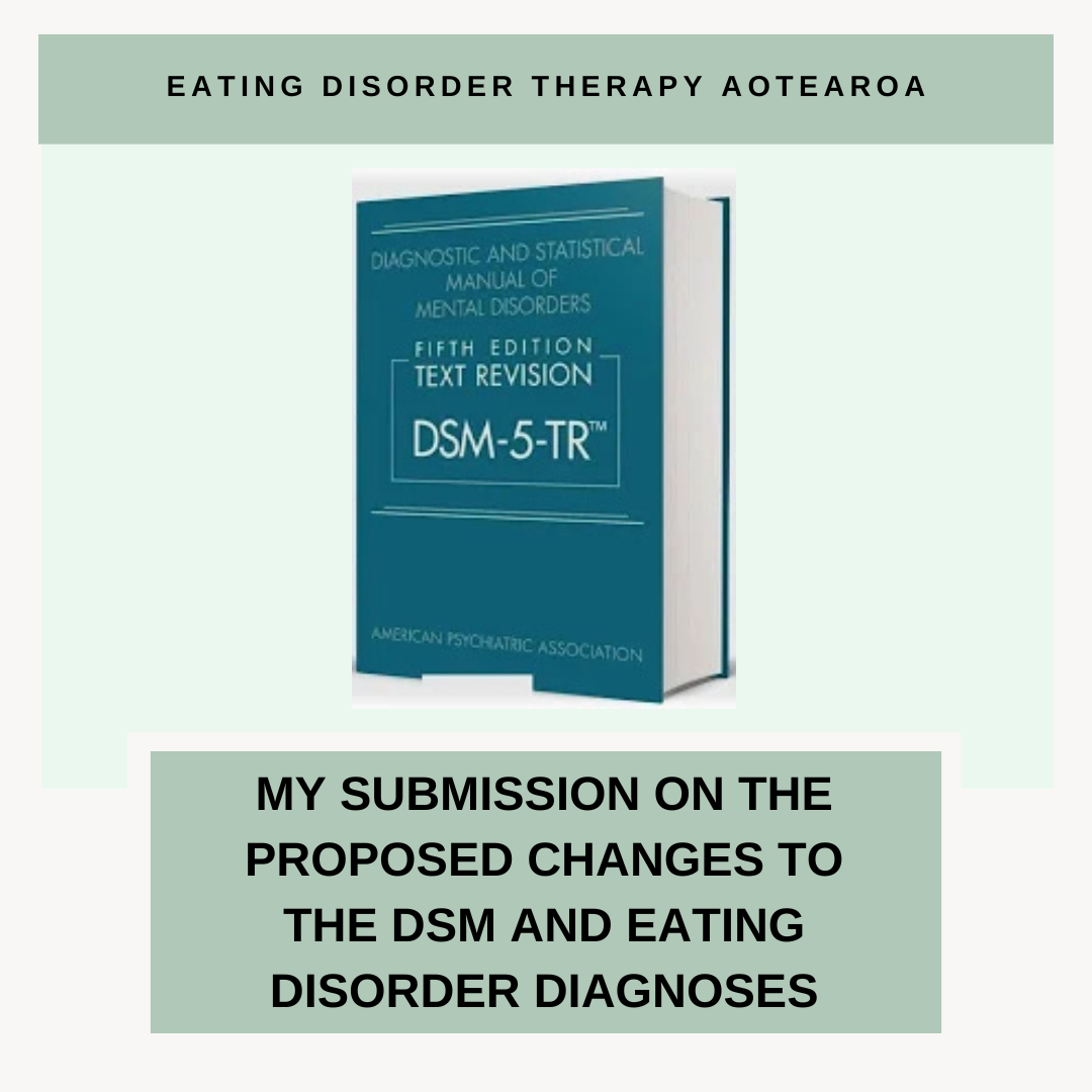 My Submission on the Proposed Changes to the DSM and Eating Disorder Diagnoses