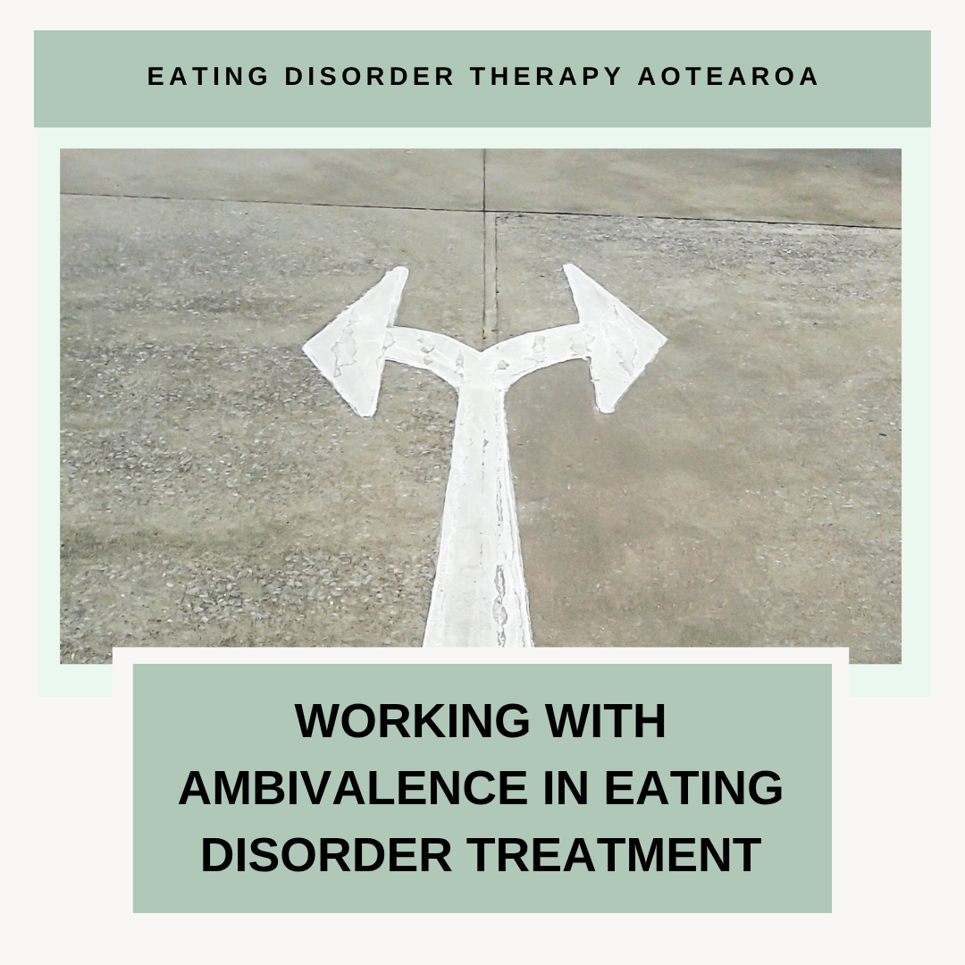 Working With Ambivalence in Eating Disorder Recovery