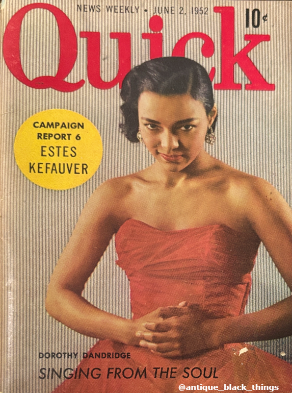 Dorothy Dandridge ~ Quick Magazine June 2, 1952