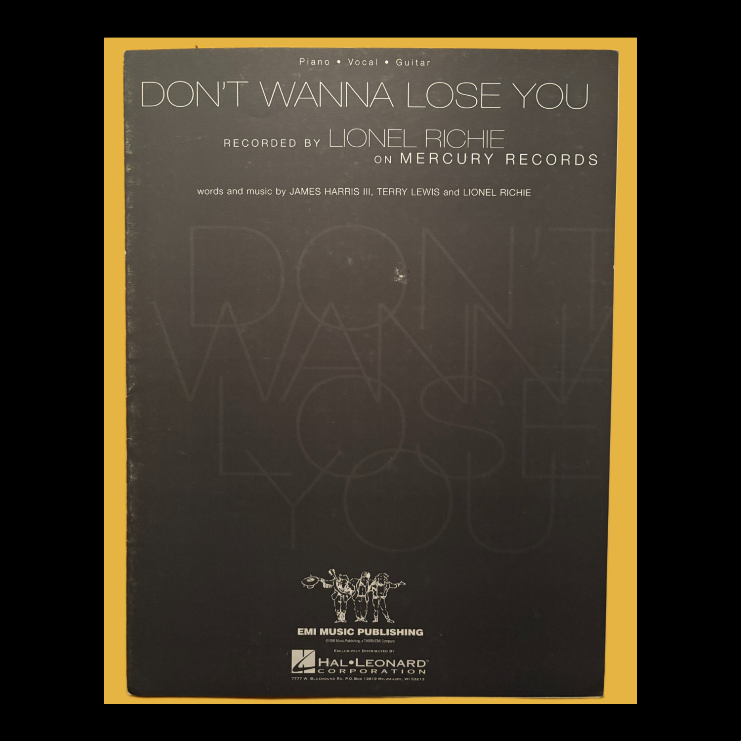 Lionel Richie ~ Don't Wanna Lose You ~  1996 ~ Sheet Music