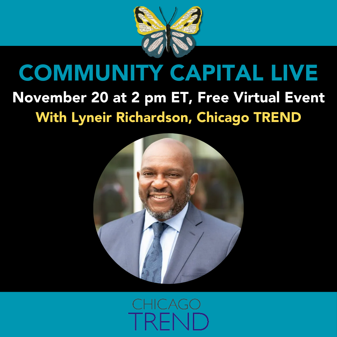 Community Capital Live: Lyneir Richardson of Chicago TREND — The Main ...