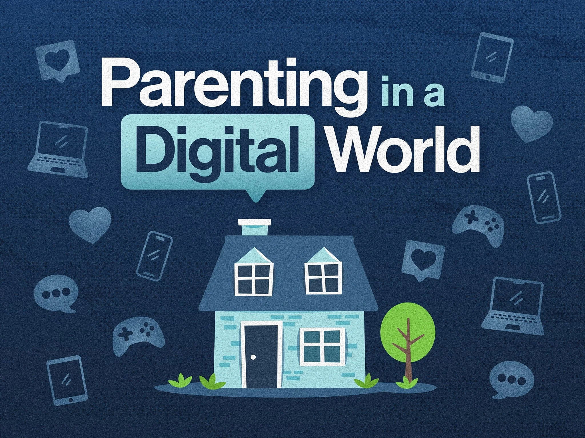 Parenting in a Digital World