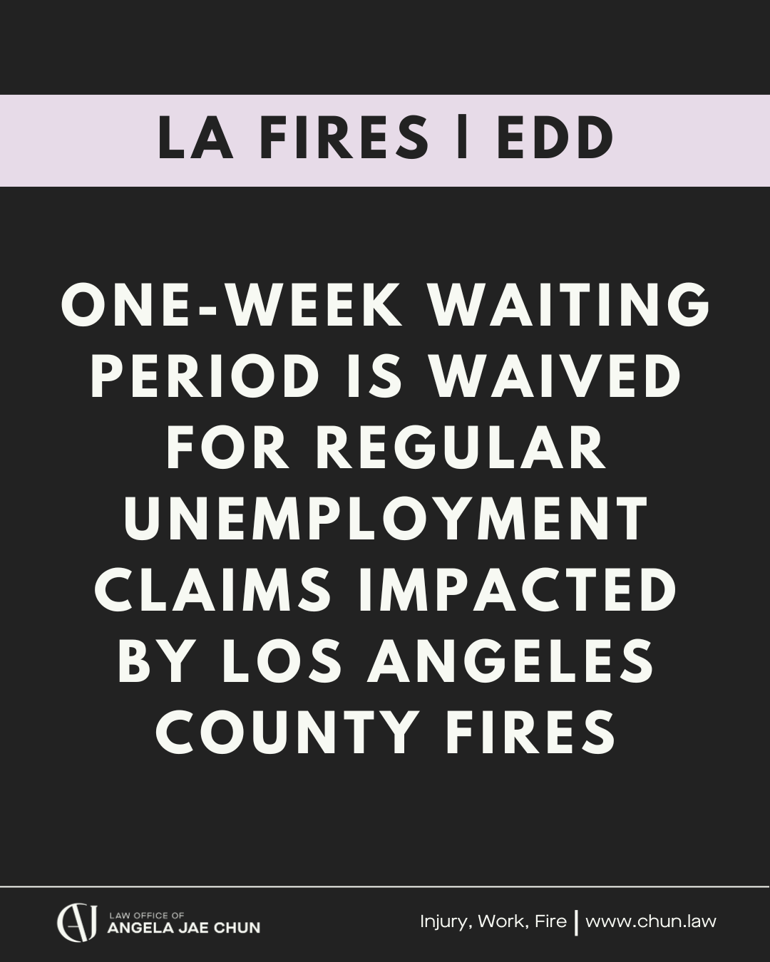 LA Fires | CA EDD One-Week Waiting Period Waived