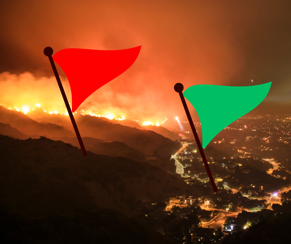 Red and Green Flags When Choosing a Law Firm for Your Wildfire Case