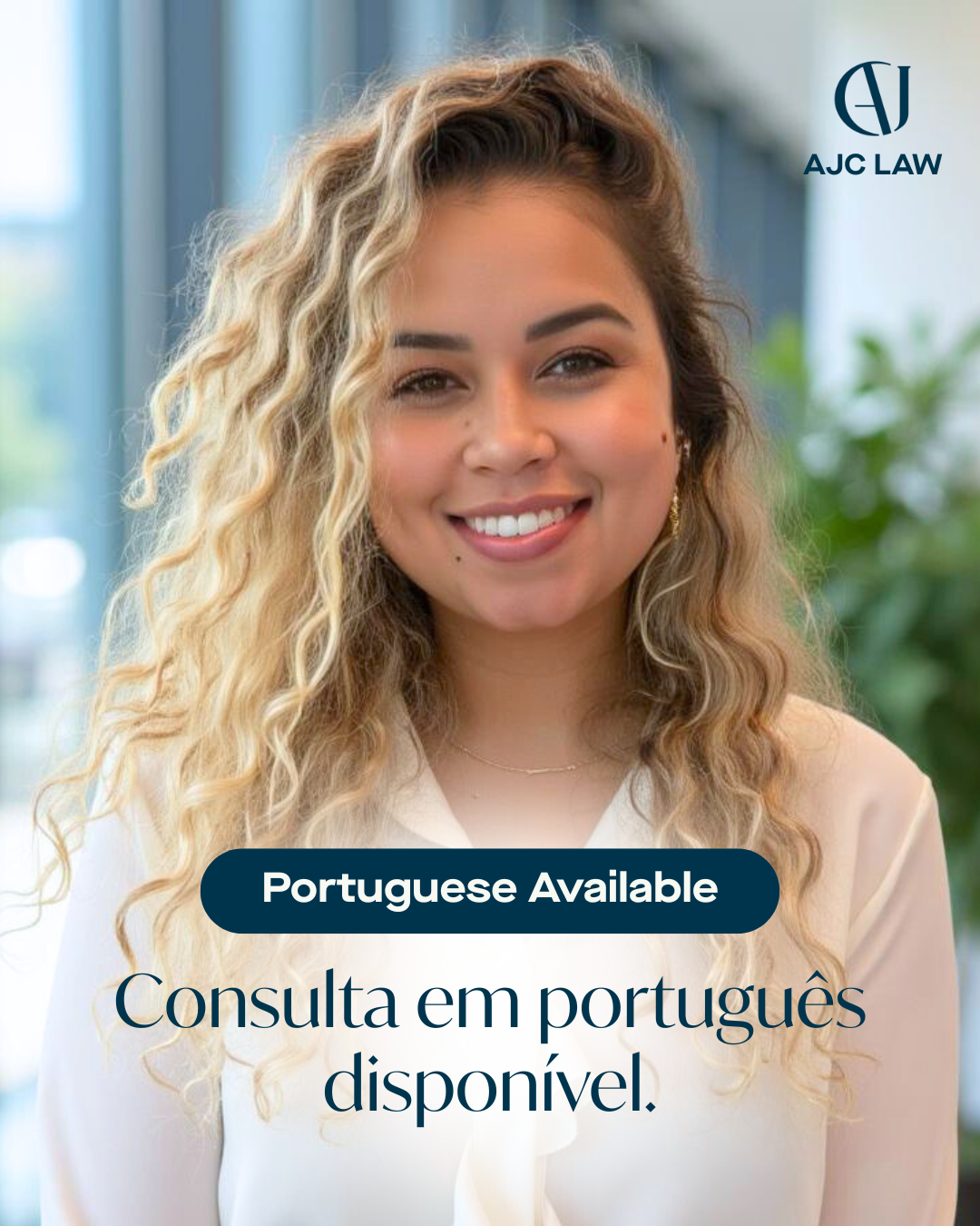 Portuguese Translation Available at Our Law Firm