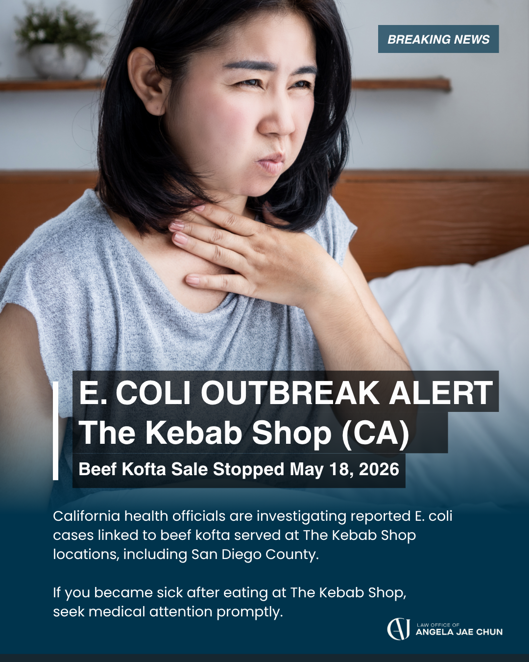 E. Coli Outbreak Alert: The Kebab Shop (CA: Including SD County) 
