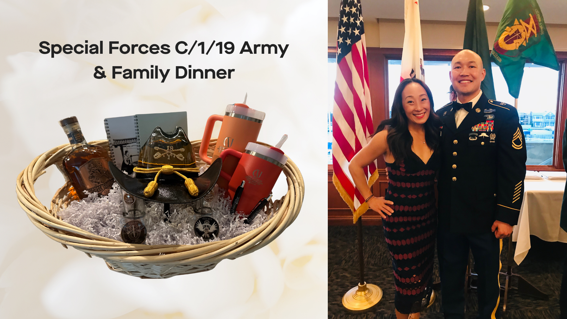 Contributed a gift basket for an Army benefit dinner, supporting veterans and their families 